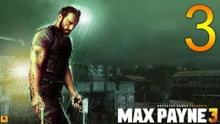 Let's Play Max Payne 3 Part 3 "The Night Club"