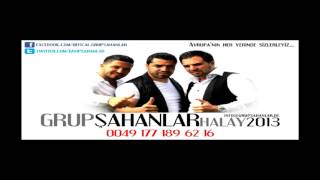 Grup Sahanlar   Halay Potpori 2013