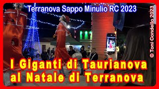 I Giganti di Taurianova X il Natale di Terranova - by Toni Condello