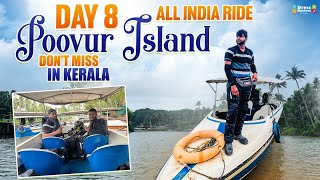 Kanyakumari-Trivandrum | Poovur Island | Explore With Narendher | All India Ride 2022