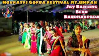 JAY 💫 BAJRANG BEND BANDHARPADA || #New_Gorba_Festival_2021 💃 at.Umran