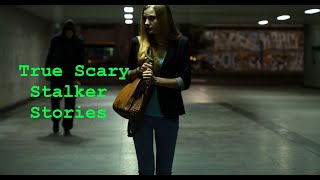 5 True Scary Horrifying Stalker Stories!!