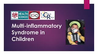 Child Ready ECHO - Multi-inflammatory Syndrome In Children 2021 0426