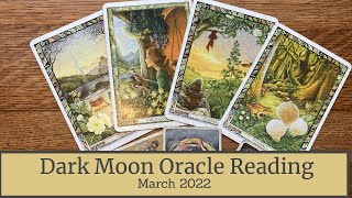 Dark Moon Reading for March