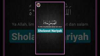 Sholawat Nariyah • Penyejuk hati • buat hati tenang #sholawat #sholawatmerdu #sholawatnabi #storywa