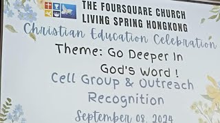 LIVING SPRING FOURSQUARE GOSPEL CHURCH|SUNDAY WORSHIP SERVICE|CHRISTIAN EDUCATION DAY|SEP. 08,2024