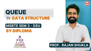 QUEUE - Data Structure | MSBTE SEM 3 - DSU | SY DIPLOMA