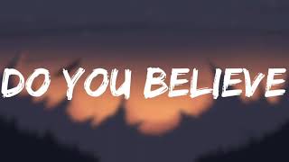 Ali Gatie - Do You Believe Ft. Marshmello & Ty Dolla $ign (Lyrics)