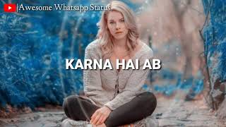 Wo Ladki Nahi Zindagi Hai Meri Whatsapp status  New WhatsApp Status  AWS Mo salim