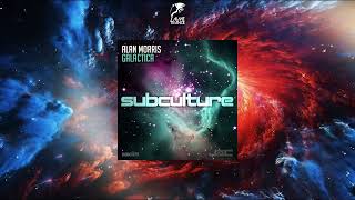 Alan Morris - Galactica (Extended Mix) [SUBCULTURE]