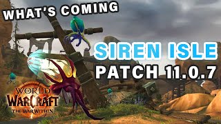 What's coming in Patch 11.0.7 - Siren Isle New Zone ► WOW: The War Within