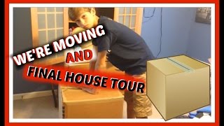 WE'RE MOVING! PACKING AND FINAL HOUSE TOUR!