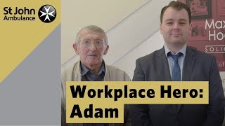 Workplace Hero: Adam - St John Ambulance Everyday Heroes Awards