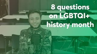 Carlos answers 8 questions on LGBTQ+ History Month