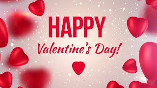 Happy Valentines Day 2022 | VALENTINE'S DAY SPECIAL WhatsApp Status 2022| Wishes for Someone Special