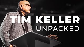 Timothy Keller Unpacked with Collin Hansen