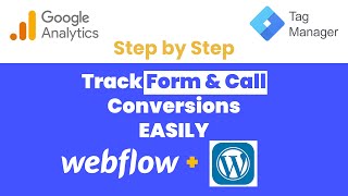 Google Tag Manager and Analytics Setup for Webflow & WordPress