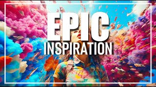 Epic Inspiration Background Music / Royalty Free Music for Epic Inspiration