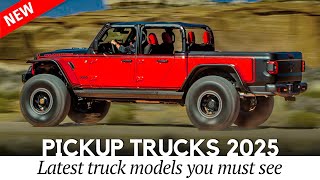 Latest Pickup Truck Models Announced for the Upcoming 2025 MY