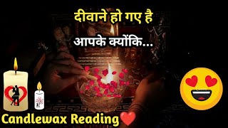 🌈Deewane Ho Gaye Hai😍Current Feelings💞 Candlewax🕯Tarot Card Reading