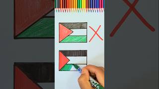 Wrong ❌ Israel 🇮🇱 VS Wrong ❌ Palestine 🇵🇸 VS Right Palestine 🇵🇸 flag drawing#palestine#art#shorts