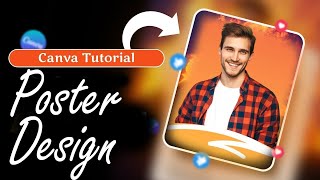 Canva Poster Design Tutorial  Tips and Tricks for Beginners