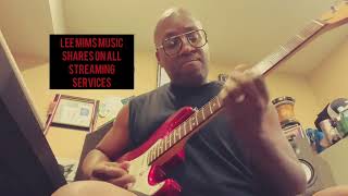 LeeMimsProductions Guitar Improv 🎸