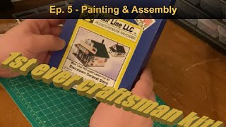 HO Scale Craftsman Kit Group Build Ep 5