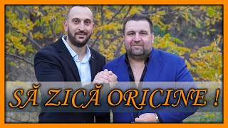 Cristian Rizescu si Cheptea Marius - Sa zica oricine !