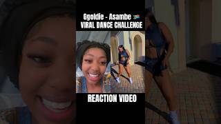 #ggoldie #asambe #danceshorts #dance  #southafrica #viralshorts #reactionvideo #amapiano #tiktok