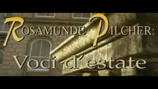 Rosamunde Pilcher - Voci D'Estate - Film completo 1995