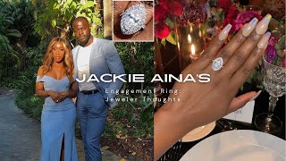 Jackie Aina's Engagement Ring: Here are my jeweler thoughts on it.