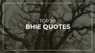 TOP 20 Bhie Quotes | Daily Quotes | Inspirational Quotes | Motivational Quotes