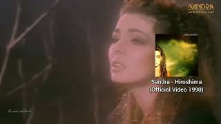 Sandra - Hiroshima (Official Video 1990) @endriolart