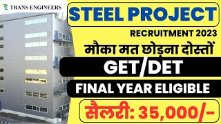 GET/DET Vacancies In Trans Engineers Pvt Ltd | Diploma/B.tech | Mechanical Jobs | Latest Job Update