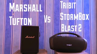 Tribit StormBox Blast 2 vs Marshall Tufton, Old?👴🔥