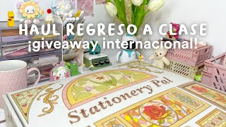 SUPER HAUL REGRESO A CLASES 😱 + Giveaway Internacional! Ft @stationerypal