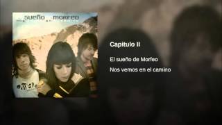 El Sueño De Morfeo   Capitulo II