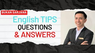 Q & A about English lessons - Pertanyaan  tentang pelajaran Bahasa Inggris