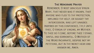 The Memorare - Asking for the Intercession of Our Blessed Mother