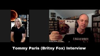 Former Britny Fox Frontman Tommy Paris Interview