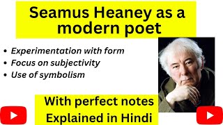 Seamus Heaney as a modern poet in Hindi | With Notes | Thinking Literature | UGC-NET English