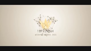 TOP VENDOR WEDDING AWARDS 2015 Trailer