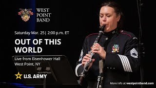 "Out of This World," live from Eisenhower Hall | West Point Band