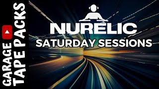 NURELIC | Saturday Sessions | Underground UK Garage