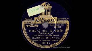 Carmen Miranda | Disso é que eu gosto (1940) · Áudio bruto