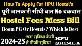 HPU Hostel Admission Process || Apply Hostels || HPU University Full Information Rooms PG Hostels