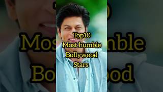 Most humble Bollywood Stars ❤️ #top10 #bollywood #youtubeshorts #actors #shorts