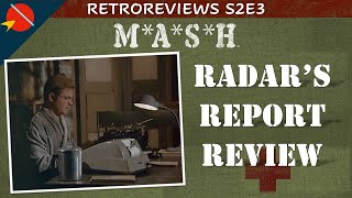 M*A*S*H: Radar's Report | Season 2 Episode 3 | Retro Review