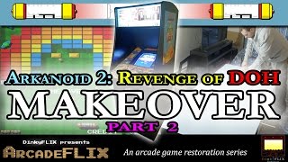 Arkanoid Arcade Game Gets a Makeover! - Part 2